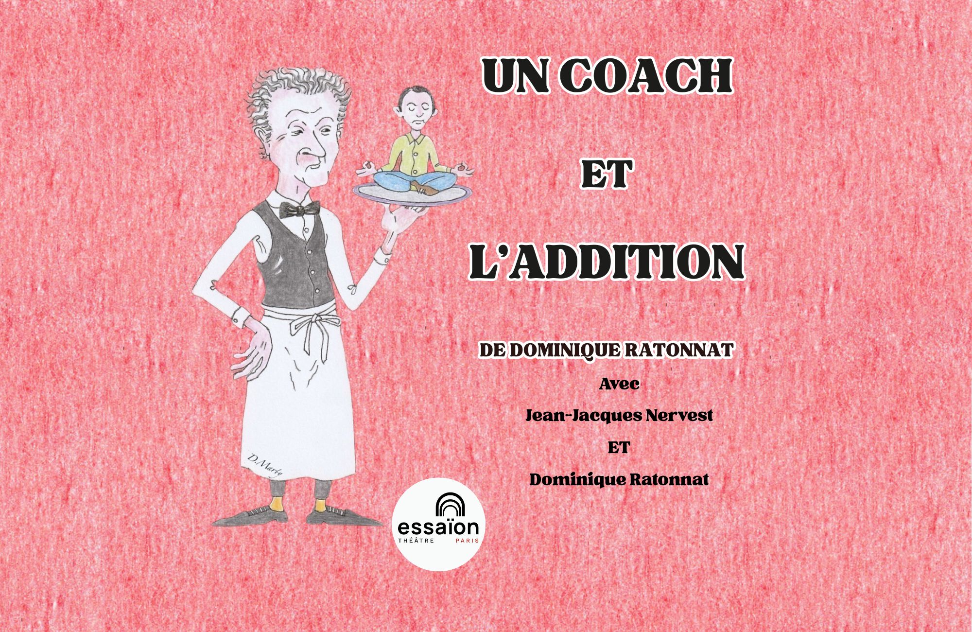 Un Coach et L’Addition